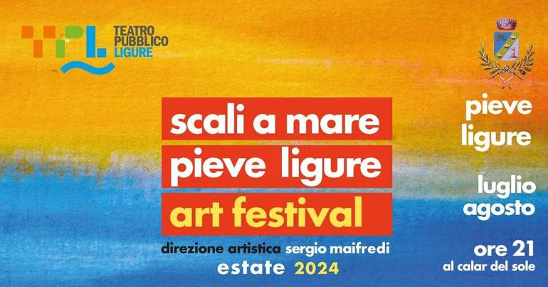 A teatro d'estate. "Scali a mare Pieve Ligure Art Festival"