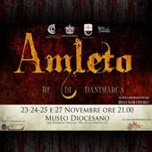 "Amleto, Re di Danimarca" al Museo Diocesano