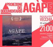 In Posta Vecchia la proiezione del docufilm "Agàpe"